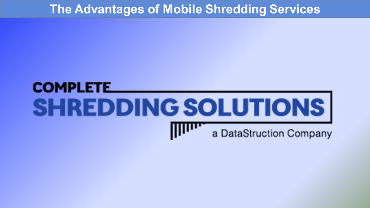 The Advantages of Mobile Shredding Services