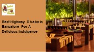 Best Highway Dhaba near me
