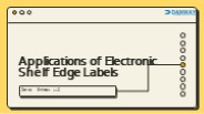Applications of Electronic Shelf Edge Labels