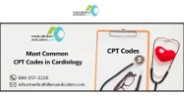 Most Common CPT Codes in Cardiology