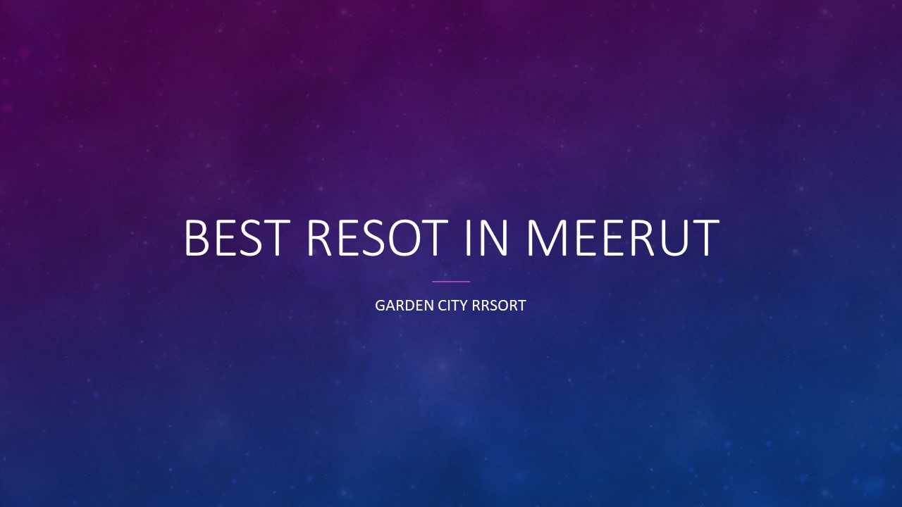 Best Wedding Resort in Meerut