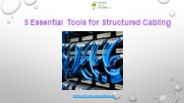 5 Essential Tools for Structured Cabling