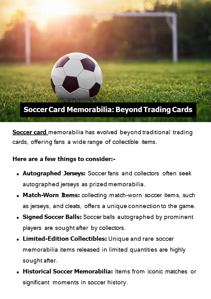 Soccer Card Memorabilia: Beyond Trading Cards