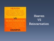 Exploring the Afterlife: Heaven Vs Reincarnation