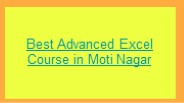 Advanced Excel Course in Moti Nagar