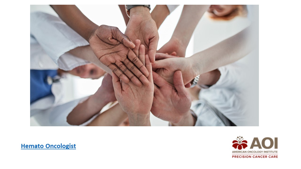 Choosing the Right Hemato-Oncologist