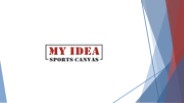 My Idea Sports Canvas July 2023