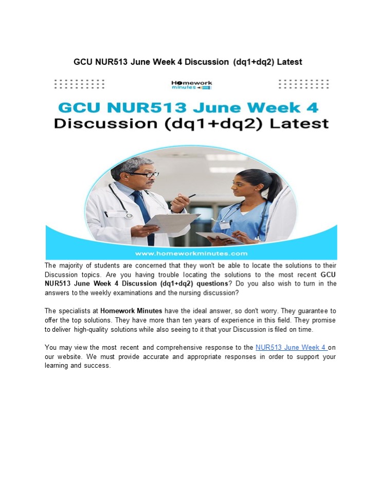 GCU NUR513 June Week 4 Discussion (dq1+dq2) Latest