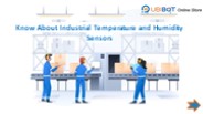 Explore Manufacturing Industrial Temperature and Humidity Sensors PowerPoint PPT Presentation