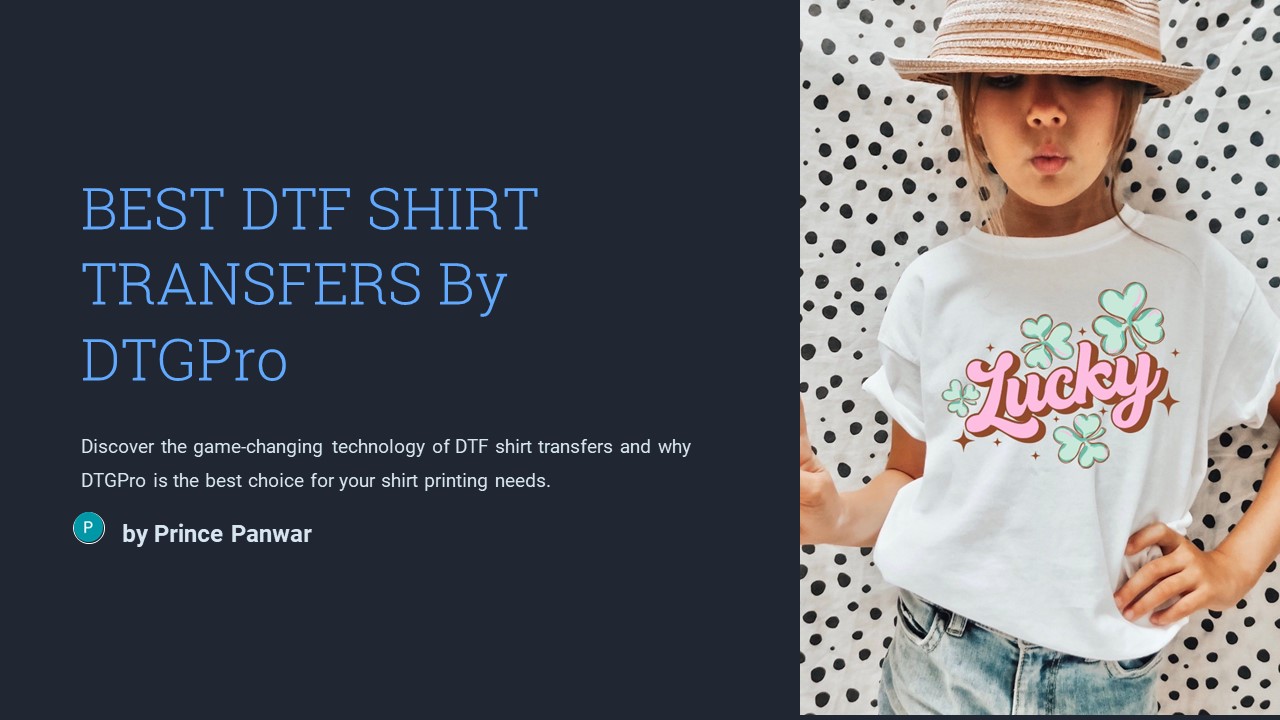 BEST DTF SHIRT TRANSFERS By DTGPro
