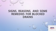 Signs, Reasons, And Some Remedies For Blocked Drains