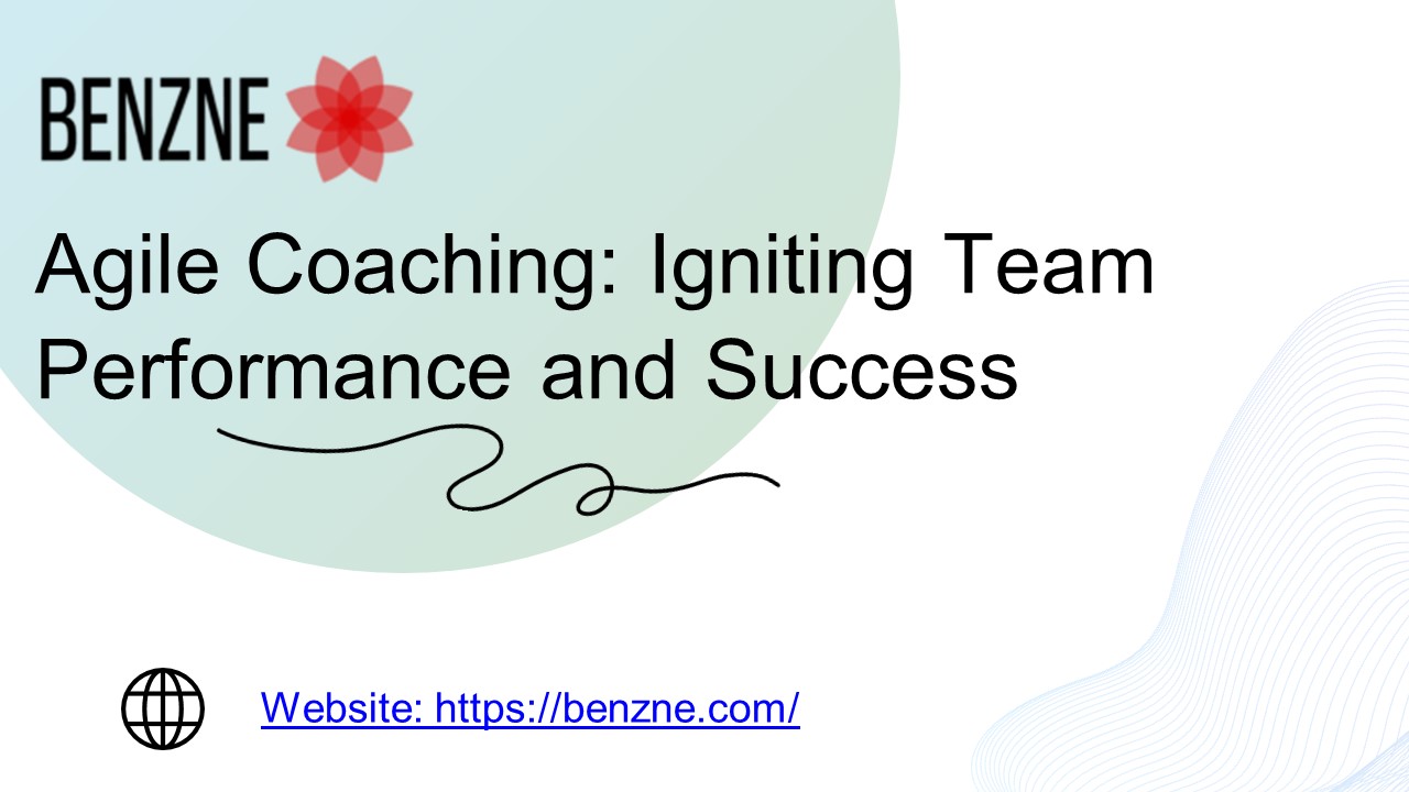 Maximizing Business Potential with benzne consulting for Agile Coaching