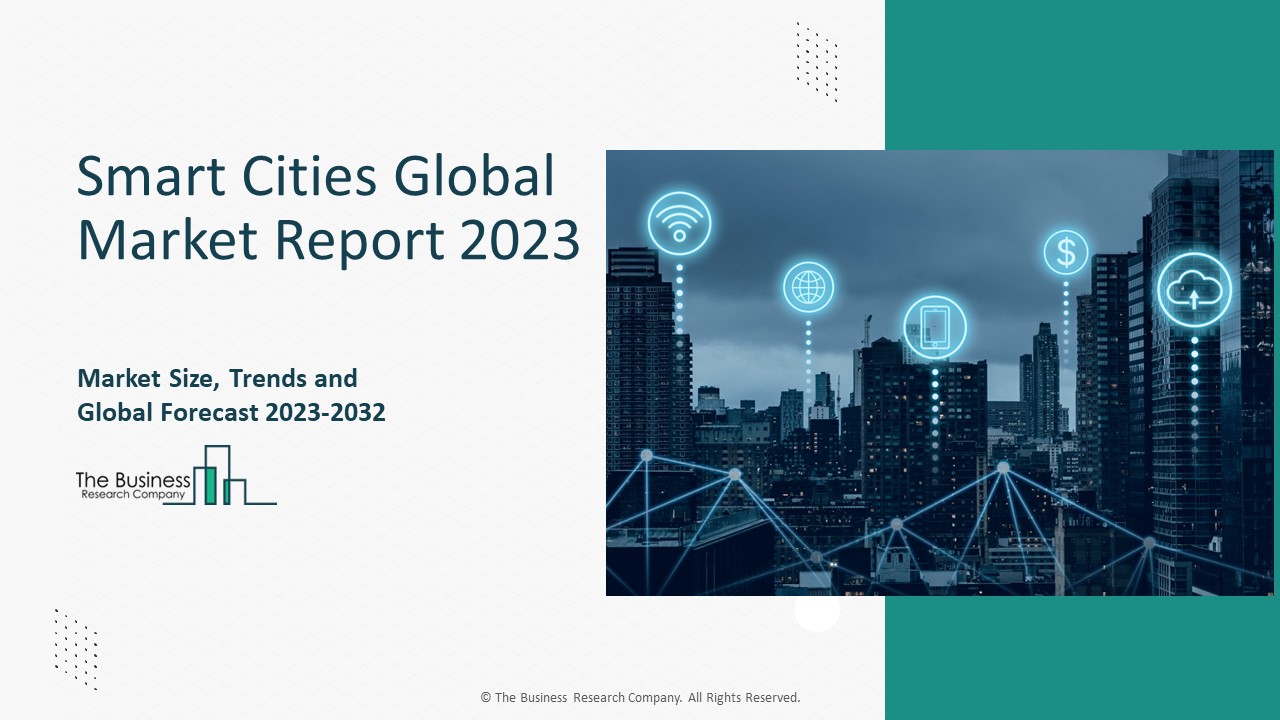 Smart Cities Market Overview And Trends Through 2023-2032 presentation ...