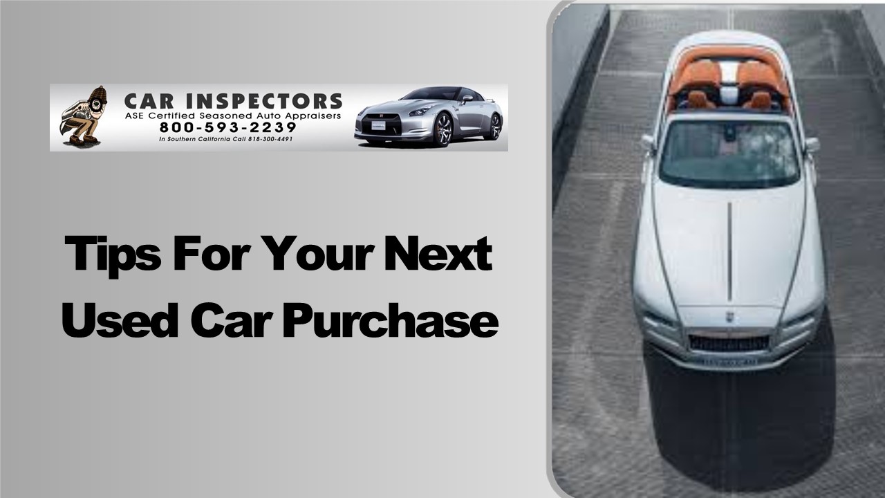 Tips for Your next Used Car Purchase