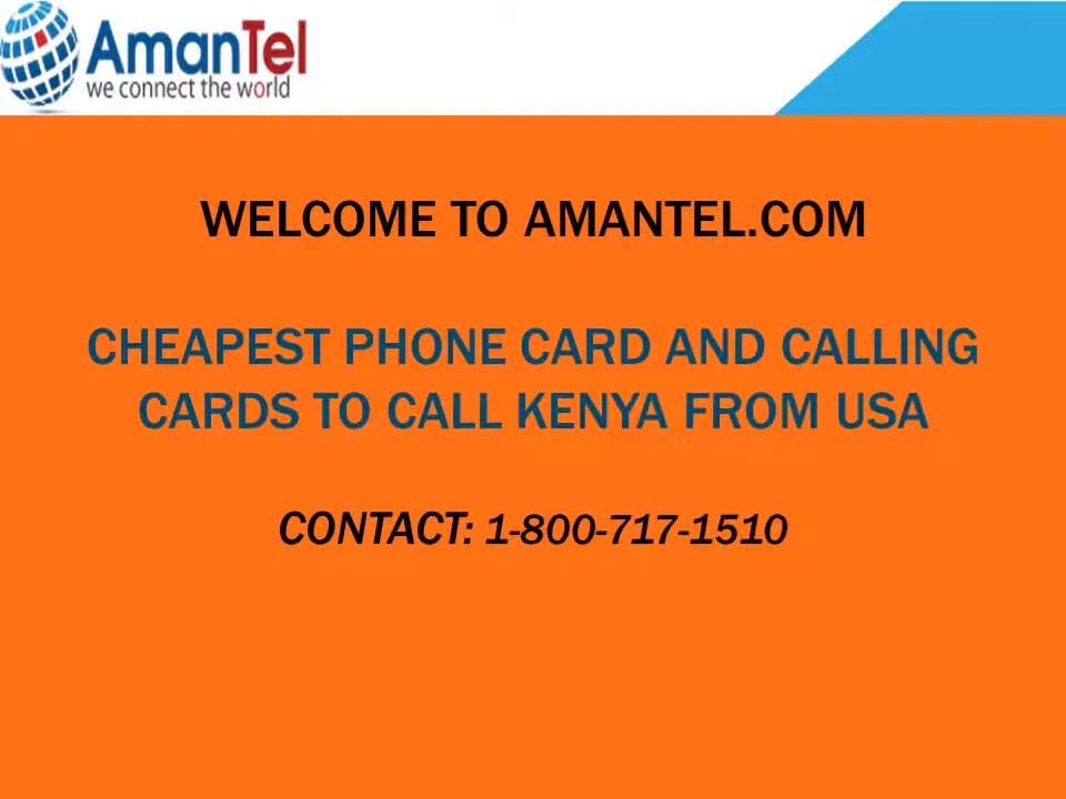 Cheapest Calling Card to Call Kenya Plan