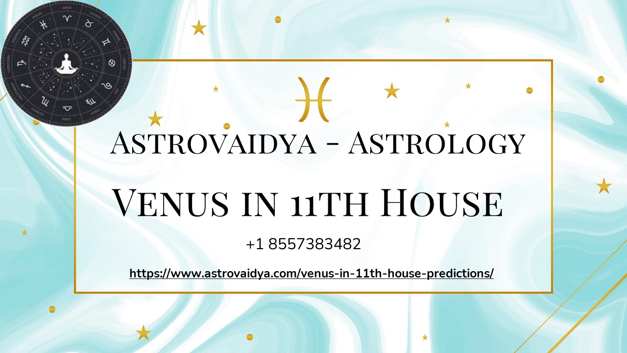 Venus in 11th House