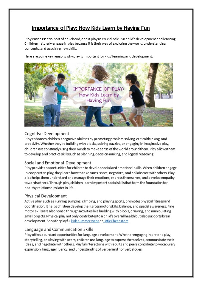 IMPORTANCE OF PLAY: HOW KIDS LEARN BY HAVING FUN