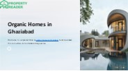 Organic homes in ghaziabad