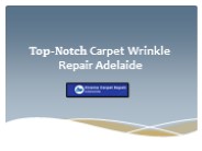Book Excellent Services For Carpet Wrinkle Repair Adelaide