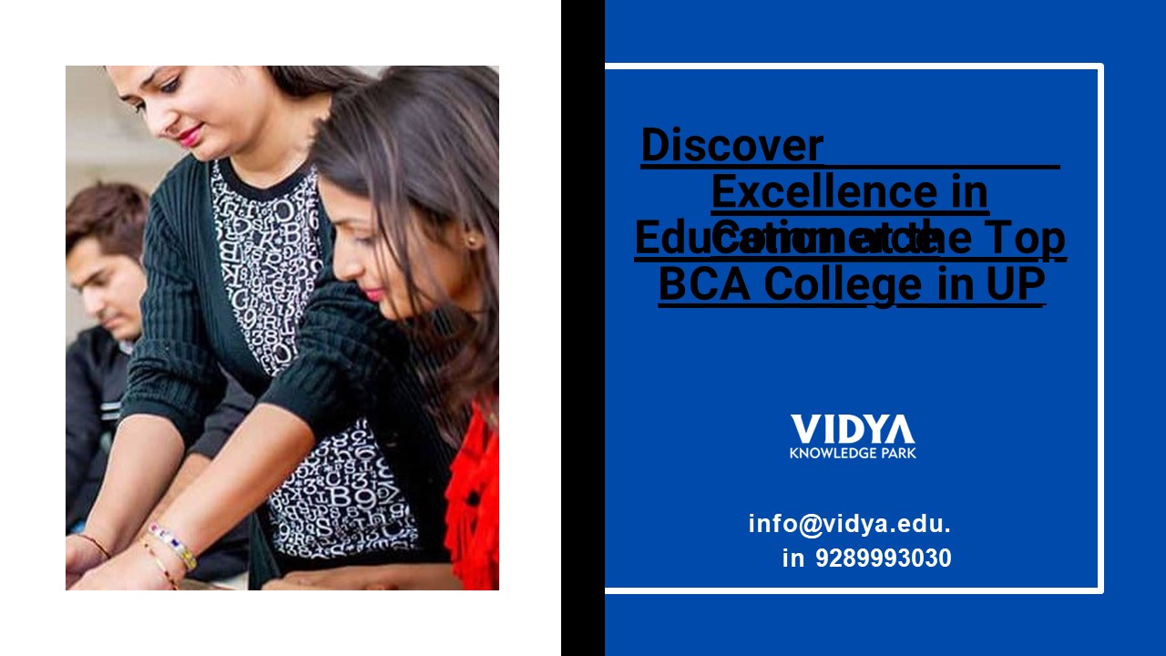Discover Excellence in Commerce Education at the Top BCA College in UP