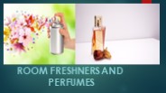 Signature Room Freshners and Perfumes