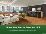 12 Best Office Chairs for People with ADHD