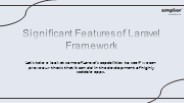 Significant Features of Laravel Framework