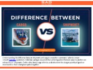 Difference Between Cargo vs Shipment?
