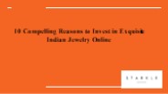 10 Compelling Reasons to Invest in Exquisite Indian Jewelry Online