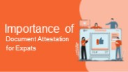 Document Attestation for expats