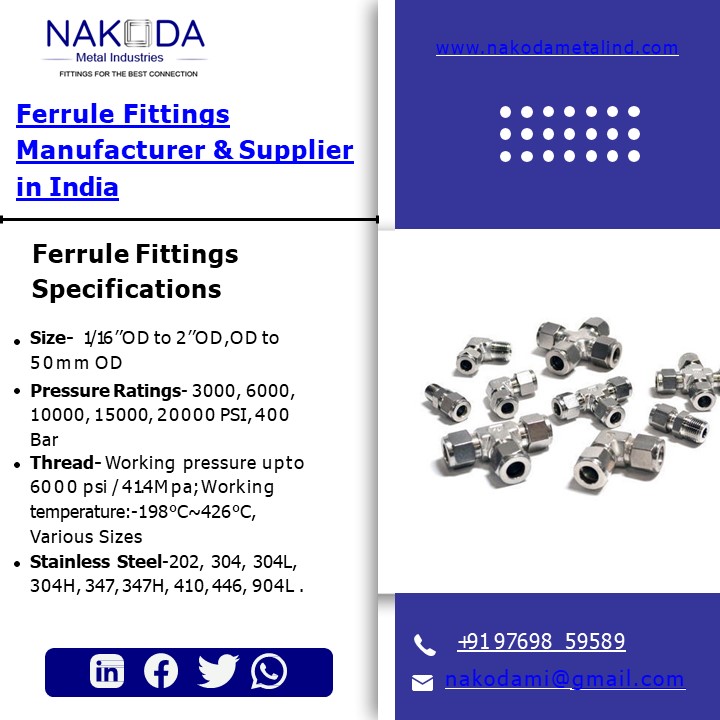 Leading Indian Manufacturer of Ferrule Fittings - Nakoda Metal Industries.