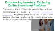 Empowering Investors: Exploring Online Investment Platforms