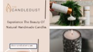 Experience The Beauty Of Natural Handmade Candles