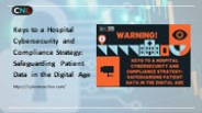Keys to a Hospital Cybersecurity and Compliance Strategy