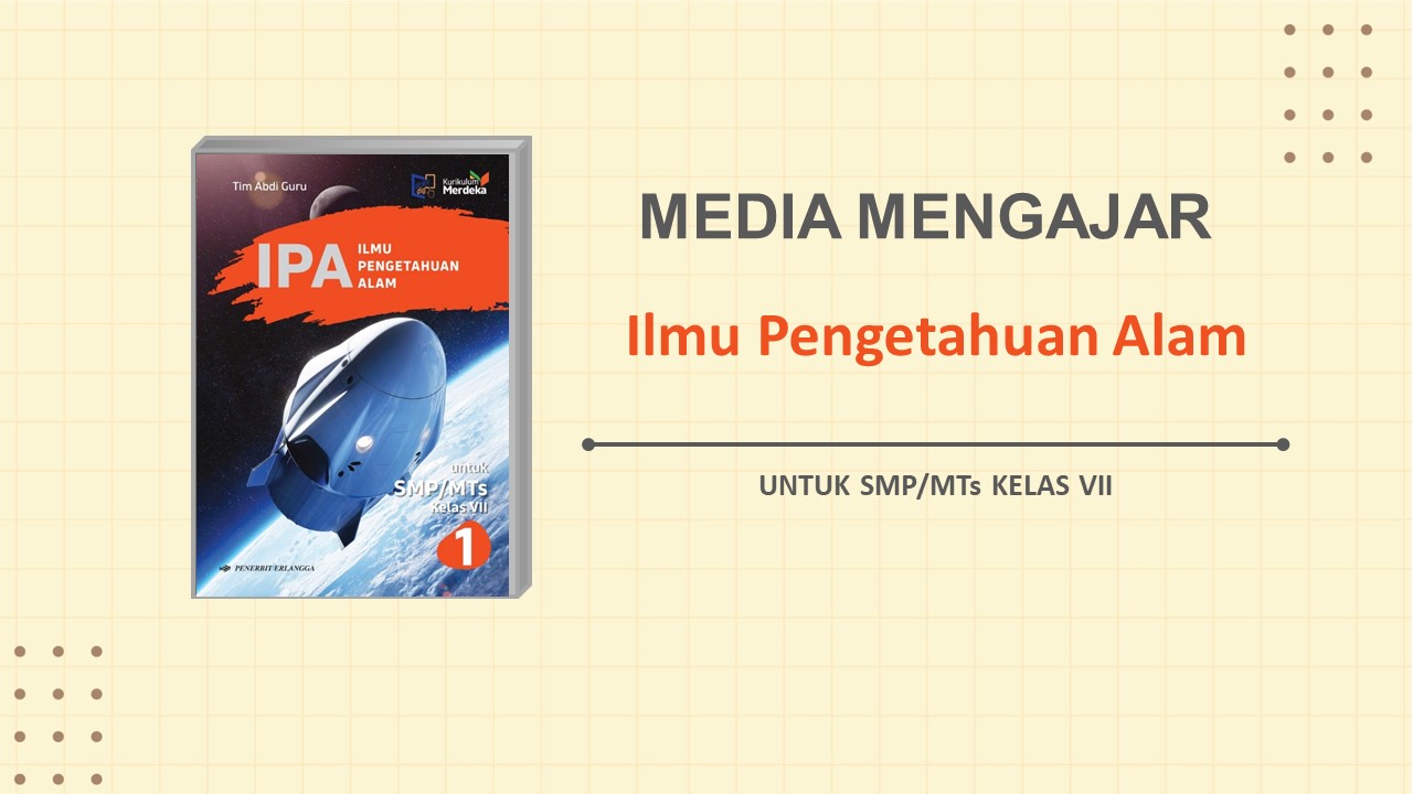 PPT IPA SMP KELAS VII BAB 1