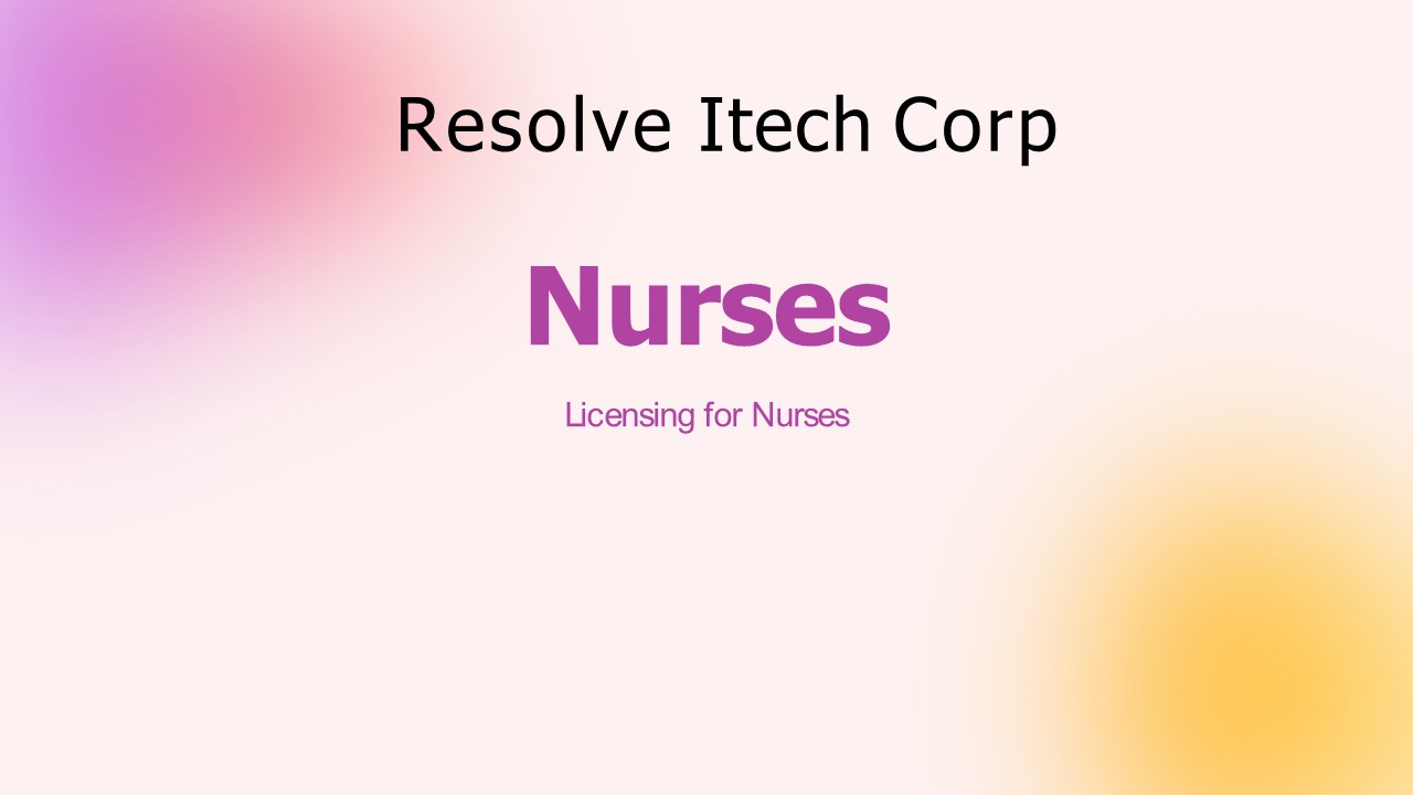 Licensing for Nurses