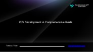 ICO Development A Comprehensive Guide