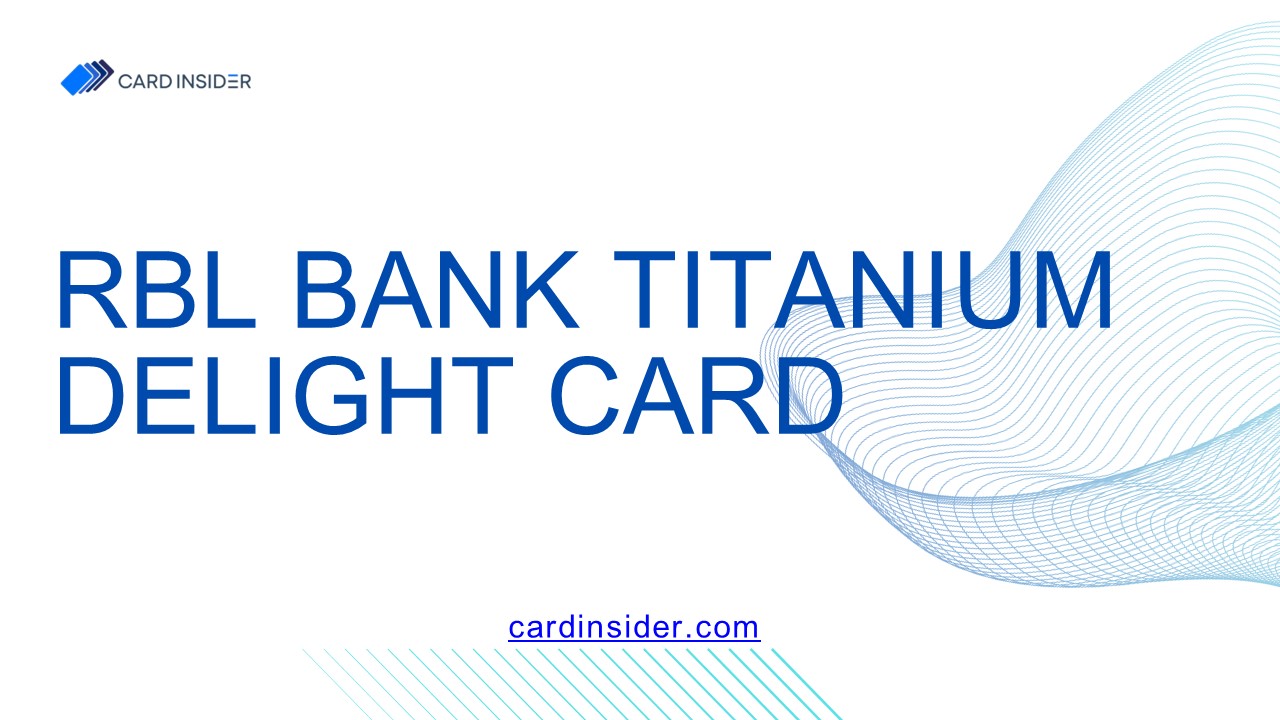 RBL Bank Titanium Delight Card