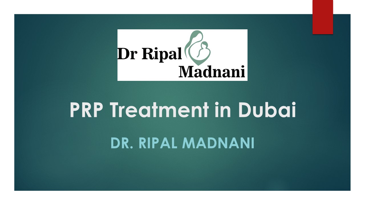 PRP Treatment in Dubai