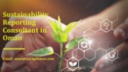 Sustainability Reporting Consultant in Oman: Agile Advisors