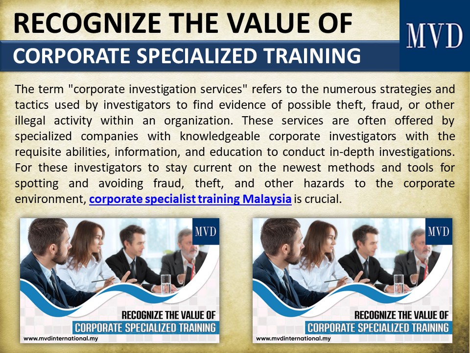 RECOGNIZE THE VALUE OF CORPORATE SPECIALIZED TRAINING