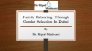 Family Balancing & Gender Selection in Dubai