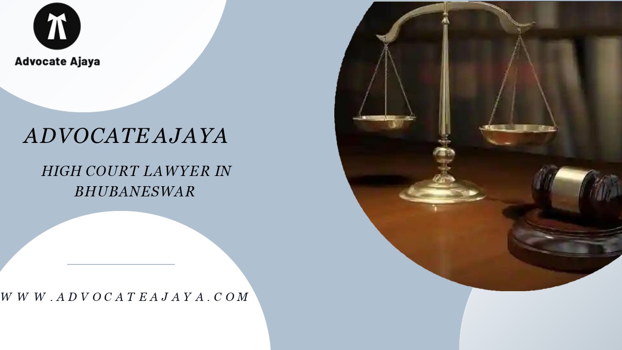 High Court Lawyer in Bhubaneswar