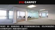 Why is Hiring a Commercial Flooring Company Necessary?