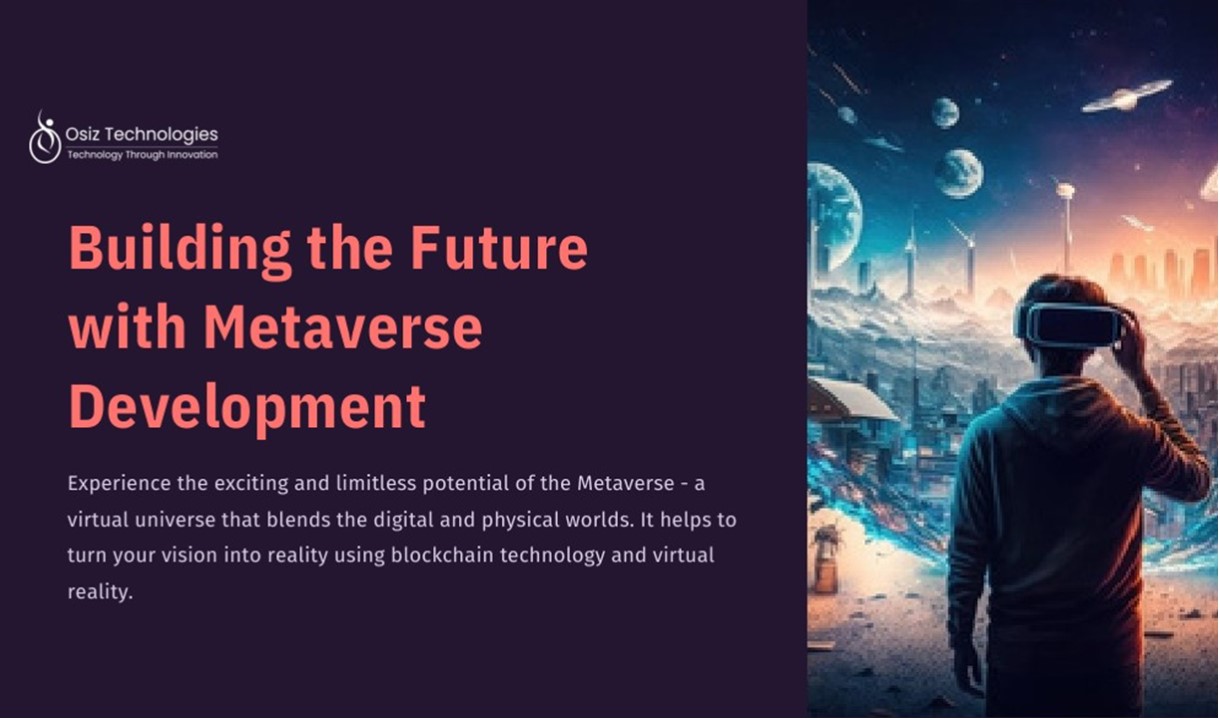 Building the Future with Metaverse Development | Osiz Technologies ...