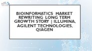 Bioinformatics Market