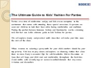 The Ultimate Guide to Kids' Fashion For Parties