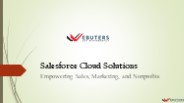 Salesforce Cloud Solutions- Empowering Sales, Marketing, and Nonprofits