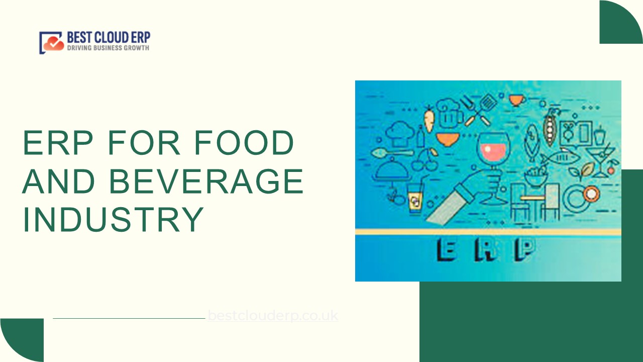 PPT ERP in the Food and Beverage Industry PowerPoint presentation