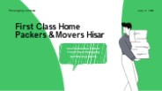 First Class Home Packers & Movers Hisar